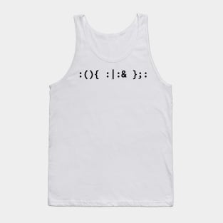 Bash Fork Bomb - Text for Unix/Linux Hackers Tank Top